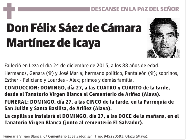 FÃ©lix SÃ¡ez de CÃ¡mara MartÃ­nez de Icaya