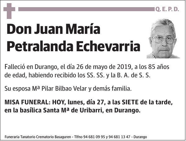 Juan María Petralanda Echevarria