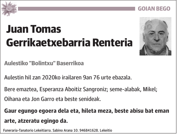 Juan Tomas Gerrikaetxebarria Renteria