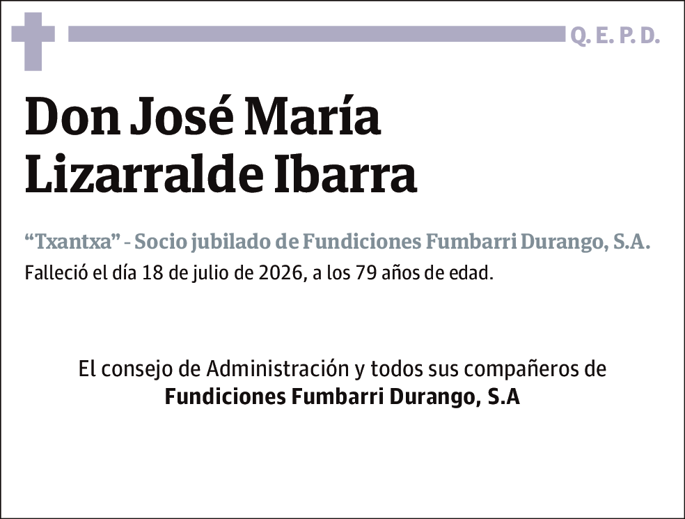 Don José María Lizarralde Ibarra